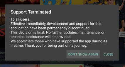 Cinema HD Support Terminated Message